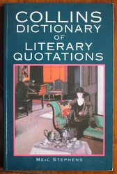 Collins Dictionary of Literary Quotations
