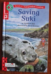 Saving Suki - Read with Ladybird Level 4, Book 3
