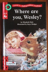 Where are you, Wesley - Read with Ladybird Level 4, Book 4
