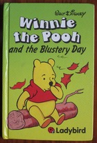 Winnie the Pooh and the Blustery Day
