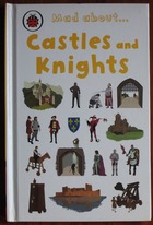 Mad About ... Castles and Knights
