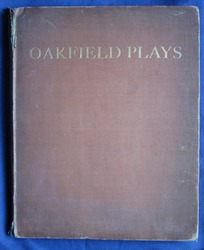 Oakfield Plays: including the Inglemere Christmas Play
