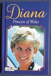 Diana, Princess of Wales: A Tribute to Our Princess

