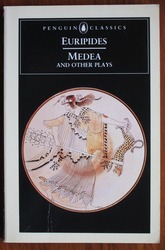 Medea and Other Plays

