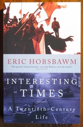 Interesting Times: A Twentieth-Century Life
