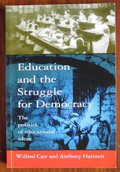 Education and the struggle for Democracy: The Politics of Educational Ideas
