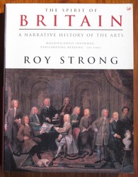 The Spirit of Britain: A Narrative History of the Arts
