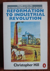 The Penguin Economic History of Britain Volume 2: 1530-1780 Reformation to Industrial Revolution
