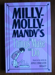 Milly Molly Mandy’s Things to Make and Do
