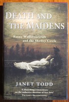 Death & the Maidens: Fanny Wollstonecraft and the Shelley Circle
