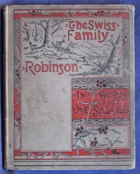 The Swiss Family Robinson in Words of One Syllable
