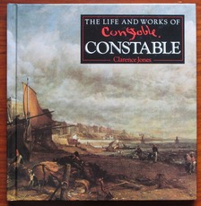 The Life and Works of Constable
