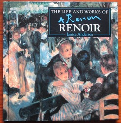 The Life and Works of Renoir

