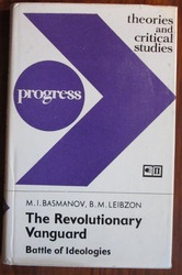 The Revolutionary Vanguard: Battle of Ideologies
