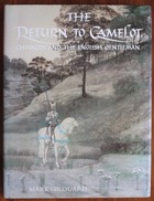 The Return to Camelot: Chivalry and the English Gentleman
