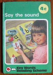 Key Words Reading Scheme 4C Say the Sound
