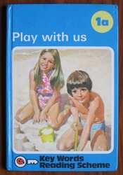 Play With Us 1a: The Ladybird Key Words Reading Scheme
