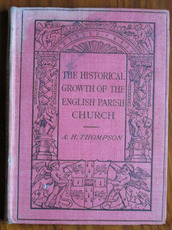 The Historical Growth of the English Parish Church
