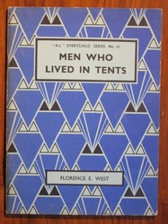 Men Who Lived in Tents: A.L. Everychild Series No. 61

