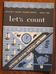 Nelson's Infant Number Books: Book One, Let's Count
