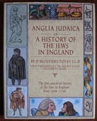 Anglia Judaica, or A History of the Jews in England
