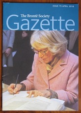 The Brontë Society Gazette No. 75 April 2018
