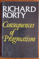 Consequences of Pragmatism: Essays, 1972-1980
