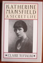 Katherine Mansfield: A Secret Life
