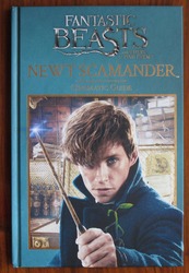 Fantastic Beasts and Where to Find Them: Newt Scamander: Cinematic Guide
