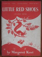Stories for Language Training: Little Red Shoes and Other Stories
