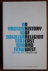 A History of Religion East and West: An Introduction and Interpretation
