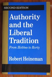 Authority and the Liberal Tradition: From Hobbes to Rorty
