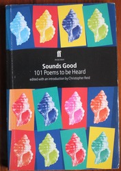Sounds Good: 101 Poems to be Heard
