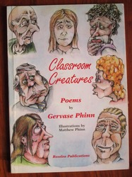 Classroom Creatures: Poems by Gervase Phinn
