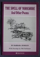The Spell of Yorkshire and Other Poems
