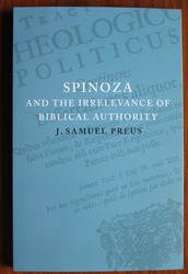 Spinoza and the Irrelevance of Biblical Authority

