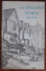The English Town, 1660-1760
