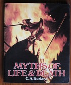Myths of Life and Death
