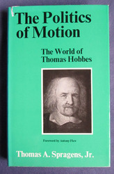 The Politics of Motion: The World of Thomas Hobbes
