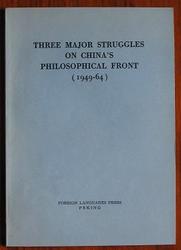Three Major Struggles on China's Philosophical Front (1949-64)
