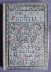 The Plays of Aeschylus
