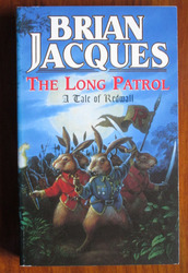 The Long Patrol : A Tale of Redwall
