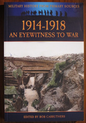 1914-1918: An Eyewitness to War
