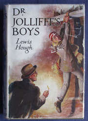 Dr Jolliffe's Boys: A Tale of Weston School
