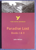 York Notes Advanced: Paradise Lost Books I & II, John Milton

