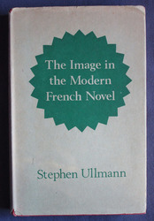 The Image in the Modern French Novel: Gide, Alain-Fournier, Proust, Camus
