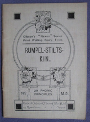 Gibson's Print Writing Fairy Tales: Rumple-stilts-kin [ Rumpelstiltskin ]
