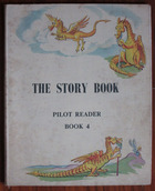 The Story Book: Pilot Reader Book 4
