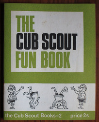 The Cub Scout Fun Book
