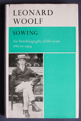 Sowing: An Autobiography Of The Years 1880-1904

